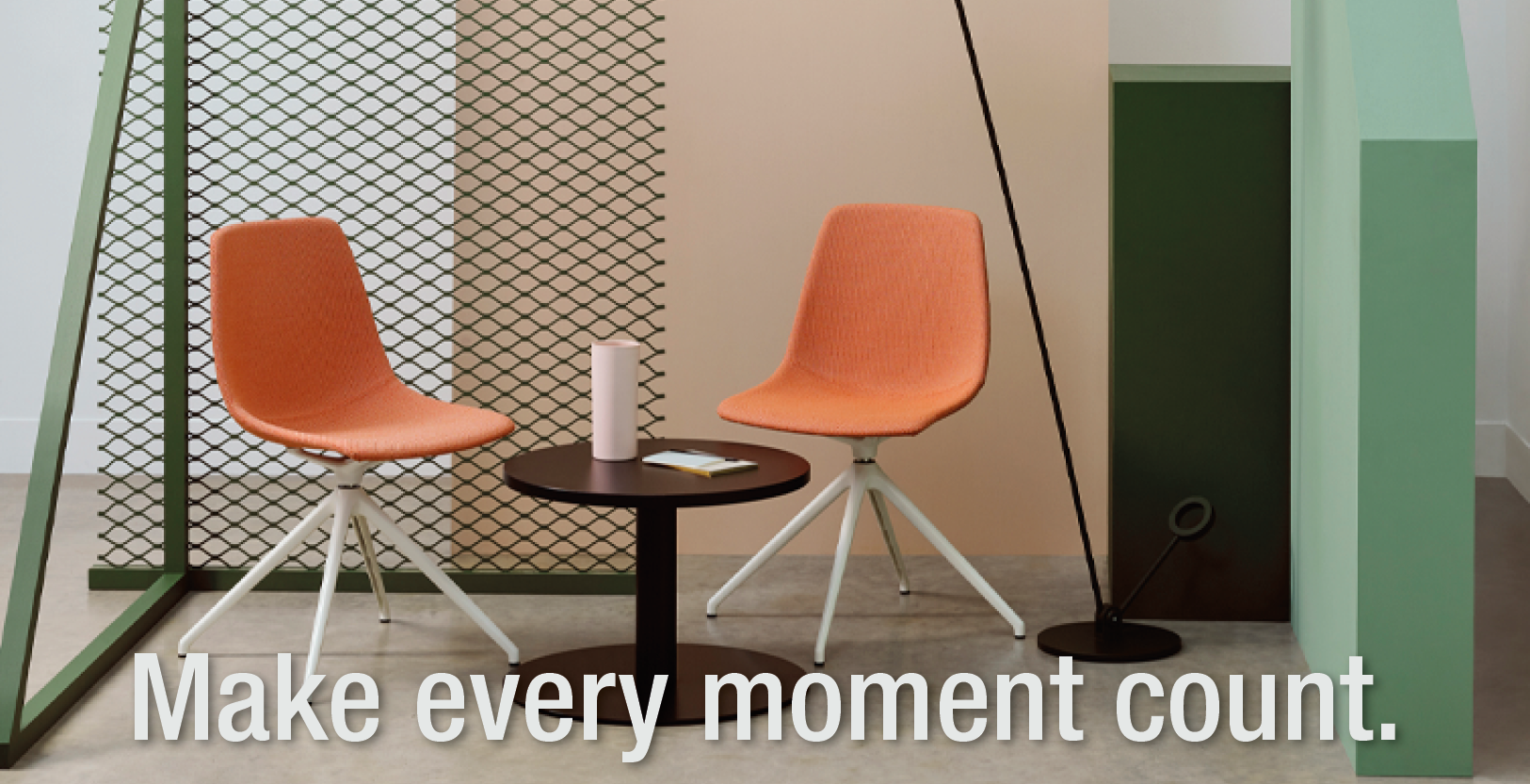 Make Every Moment Count