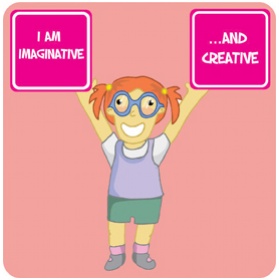 Positive Affirmation Imaginative And Creative School Sign