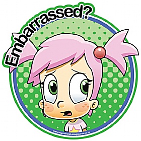 How Do You Feel Today Embarrassed Sign